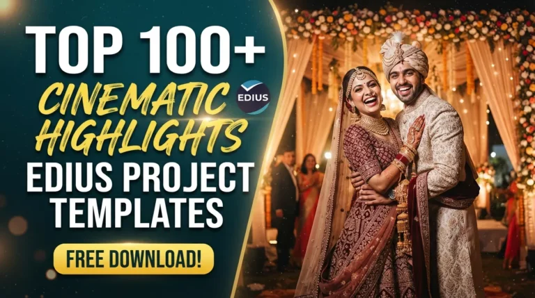Top-100Cinematic-Highlights-Video-Editors-Edius-Project-Templates.webp